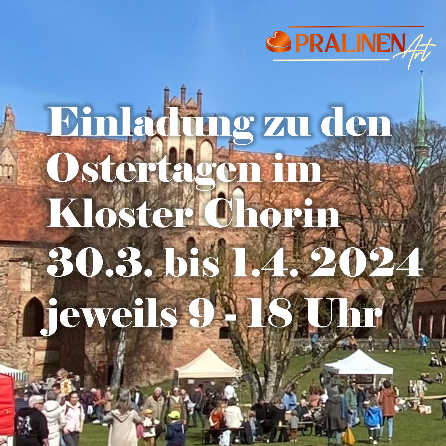 Ein süßes Ostererlebnis: PralinenArt bei den Ostertagen im Kloster Chorin
